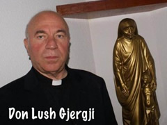 Don Lush Gjergji: Papa vjen per te gjithe shqiptaret